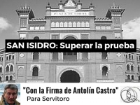 San Isidro: Superar la prueba